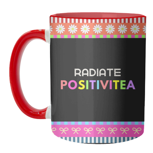 Radiate Positivitea - unique mug by Nida Designs