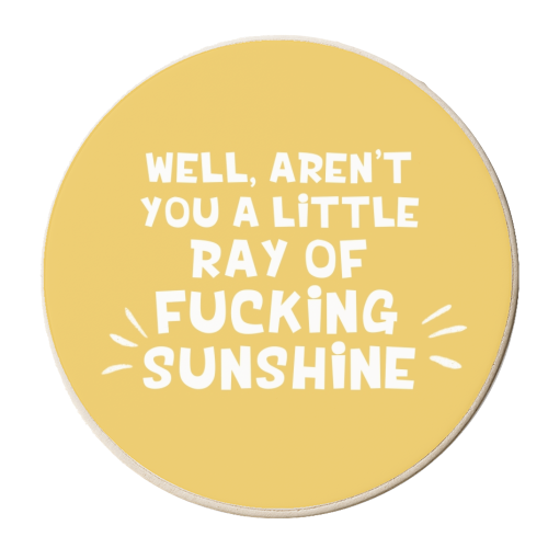 Ray of fucking sunshine funny gift - personalised beer coaster by Giddy Kipper