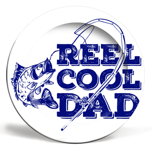 Reel Cool Dad - ceramic dinner plate by EZbie