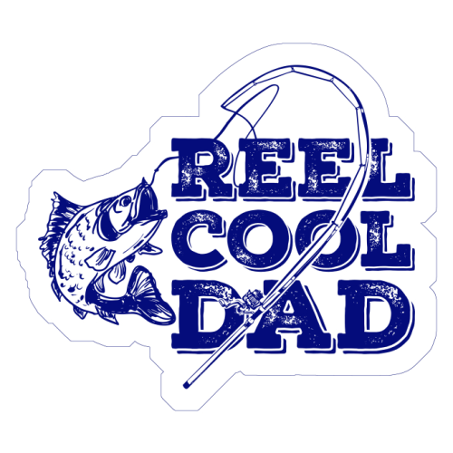 Reel Cool Dad - Die Cut Sticker by EZbie