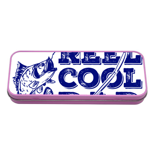 Reel Cool Dad - tin pencil case by EZbie