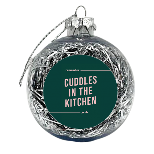 Remember Cuddles in the Kitchen - xmas bauble by Kind of Simple Designs