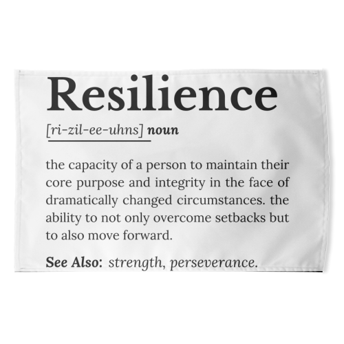 Resilience Definition - funny tea towel by timsal shol