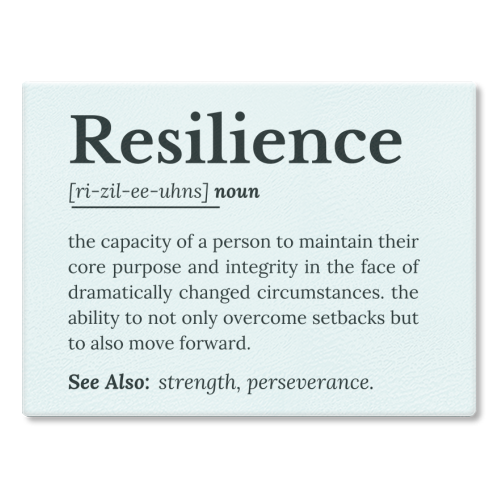 Resilience Definition - glass chopping board by timsal shol