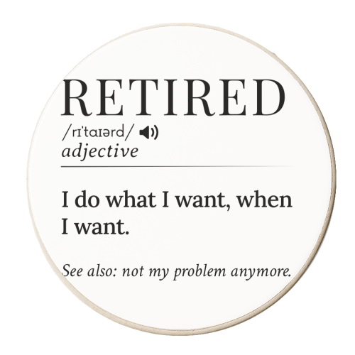 Retired Definition – Funny Retirement Quote - personalised beer coaster by skattia ilie