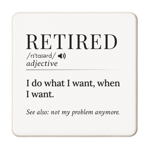 Retired Definition – Funny Retirement Quote - personalised beer coaster by skattia ilie