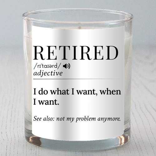 Retired Definition – Funny Retirement Quote - scented candle by skattia ilie