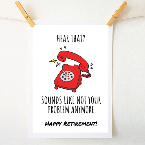 Retirement Celebration - A1 - A4 art print by timsal shol