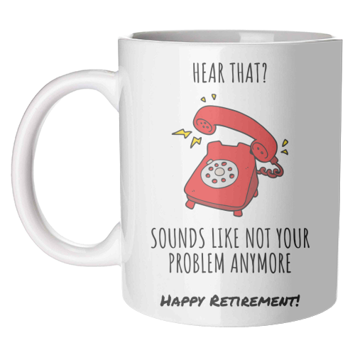 Retirement Celebration - unique mug by timsal shol