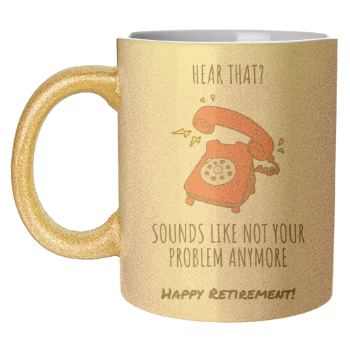 Retirement Celebration - unique mug by timsal shol