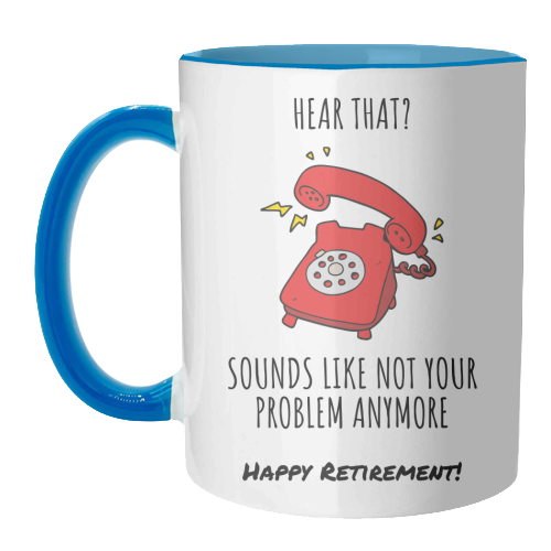 Retirement Celebration - unique mug by timsal shol