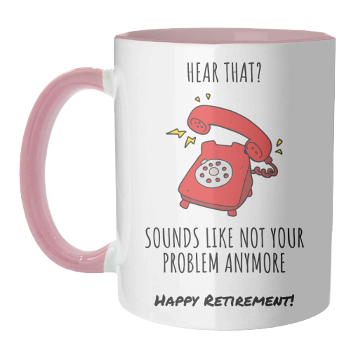 Retirement Celebration - unique mug by timsal shol