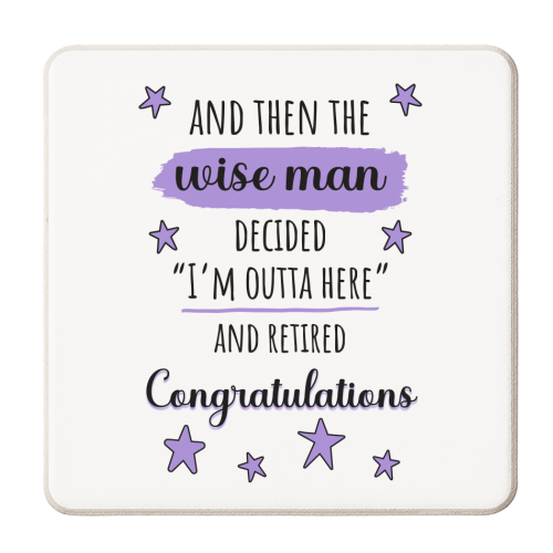 Retirement - Funny & Congratulations for Men, Colleague - personalised beer coaster by timsal shol