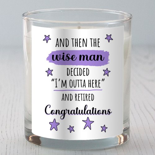 Retirement - Funny & Congratulations for Men, Colleague - scented candle by timsal shol