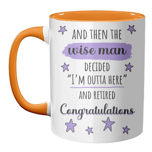 Retirement - Funny & Congratulations for Men, Colleague - unique mug by timsal shol