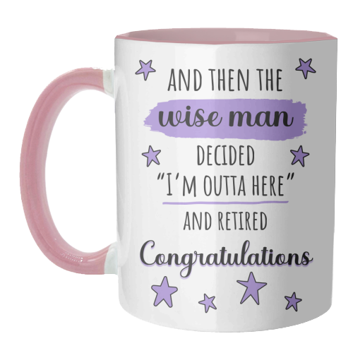 Retirement - Funny & Congratulations for Men, Colleague - unique mug by timsal shol