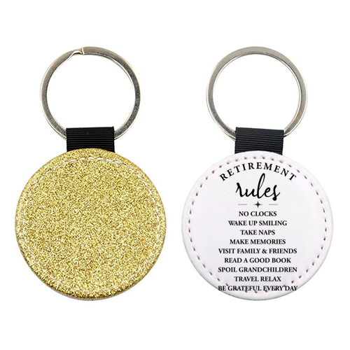 Retirement Rules – Embrace the Joy of a New Chapter - keyring by skattia ilie