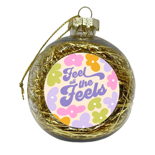 Retro Floral 'Feel all the Feels' - xmas bauble by Dominique Vari