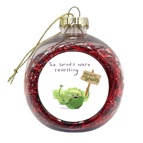 Revolting Sprouts - xmas bauble by Sarah O' Leary