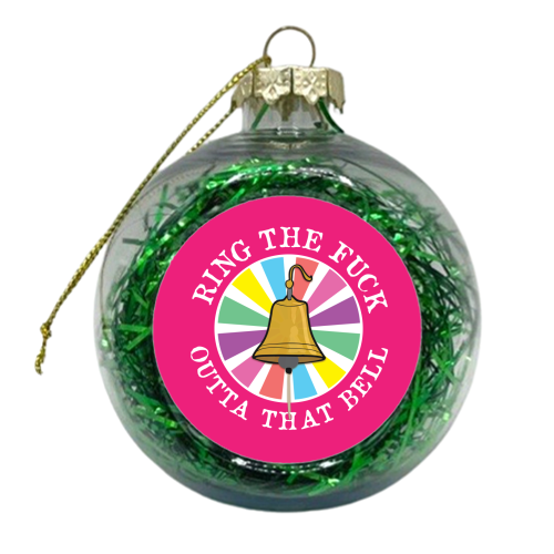 RING THE F*** OUT OF THAT BELL ! CANCER TREATMENT DONE! - xmas bauble by Mad Philomena