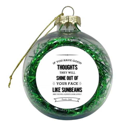 Roald Dhal Quote  - xmas bauble by Ilka Dickens