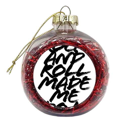 Rock and Roll Made Me Do It Grunge Caps - xmas bauble by Toni Scott