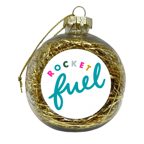 Rocket Fuel - xmas bauble by Natalie Rodrigues