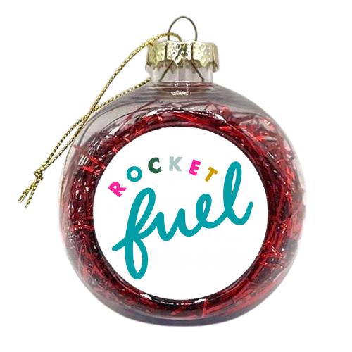 Rocket Fuel - xmas bauble by Natalie Rodrigues