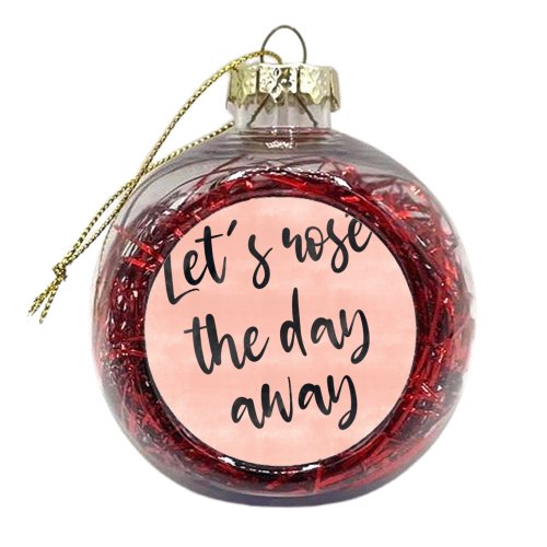 Rose The Day Away - xmas bauble by Lisa Wardle