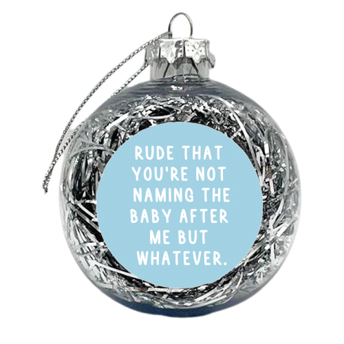 Rude - xmas bauble by Pink and Pip