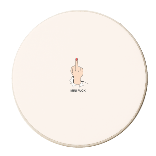 Rude Sweary Card - Mini F**k - Finger Up  - Small but Sassy - Any Occasion - personalised beer coaster by Lisa Wardle