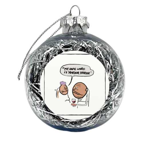 Safe Word - xmas bauble by David Black