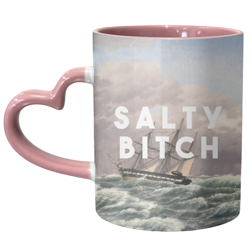 Salty Bitch - unique mug by The 13 Prints