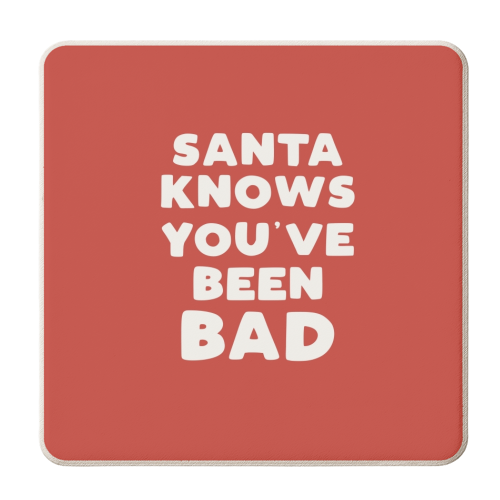 Santa knows you've been bad - personalised beer coaster by Giddy Kipper