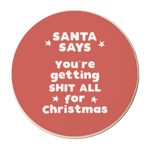 Santa Says - personalised beer coaster by Giddy Kipper