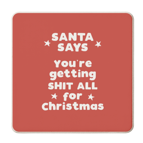 Santa Says - personalised beer coaster by Giddy Kipper
