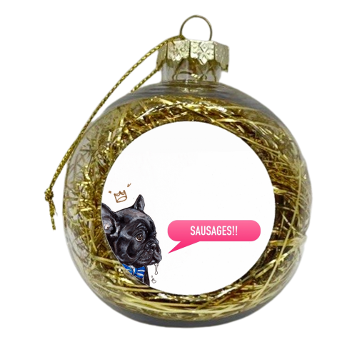 Sausages Frenchie - xmas bauble by Gaz is a Cookie