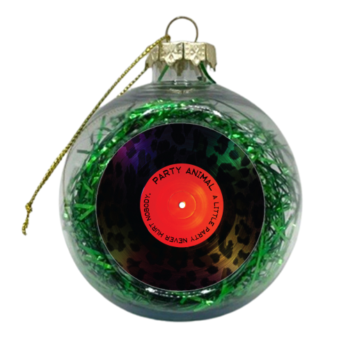 Say it with Vinyl - Party Animal - xmas bauble by Luxe and Loco