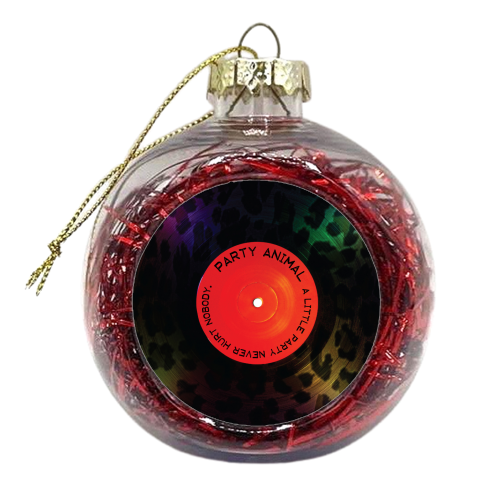 Say it with Vinyl - Party Animal - xmas bauble by Luxe and Loco
