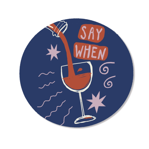 Say When Red Wine Print - Magnet by Giddy Kipper
