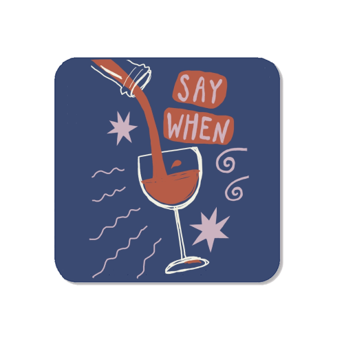 Say When Red Wine Print - Magnet by Giddy Kipper