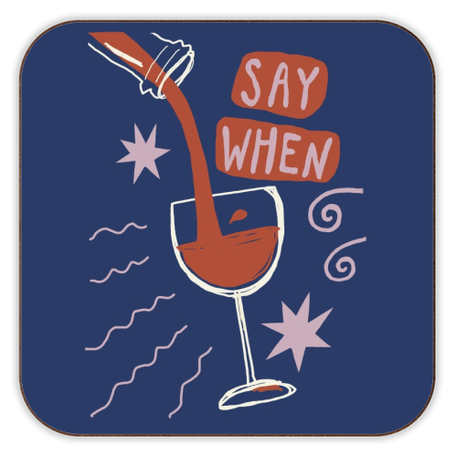 Say When Red Wine Print - personalised beer coaster by Giddy Kipper