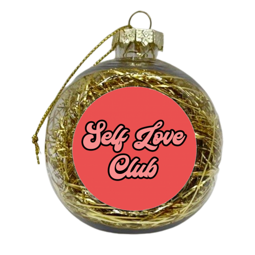 Self Love Club - xmas bauble by Sarah Talbot-Goldman
