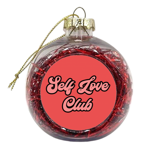 Self Love Club - xmas bauble by Sarah Talbot-Goldman