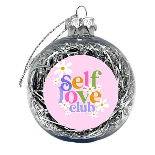 Self Love Club with Daisy Floral - xmas bauble by Dominique Vari