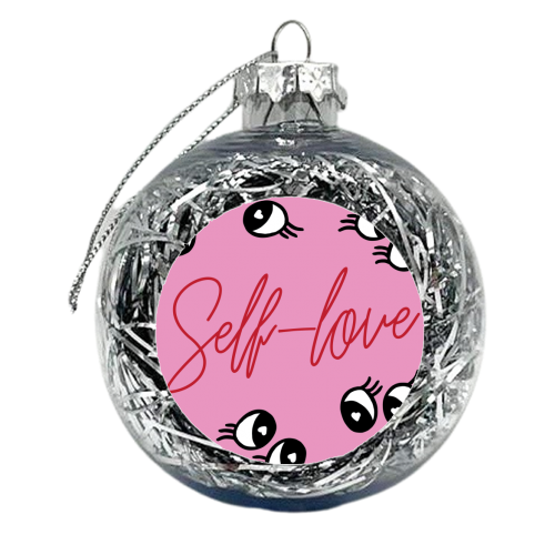 Self Love - xmas bauble by Lucy Elliott