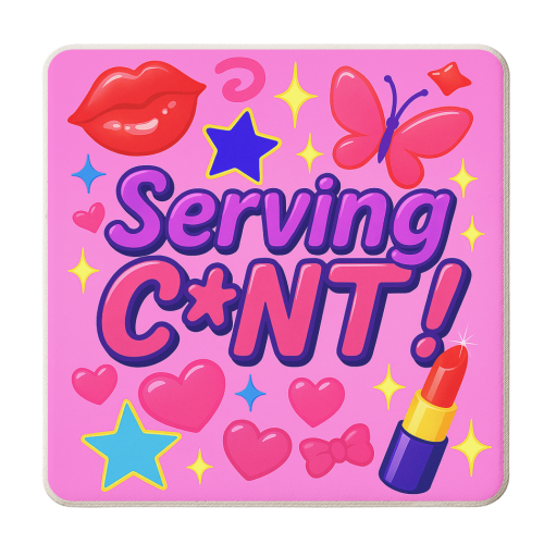 Serving C*NT! - personalised beer coaster by Eloise
