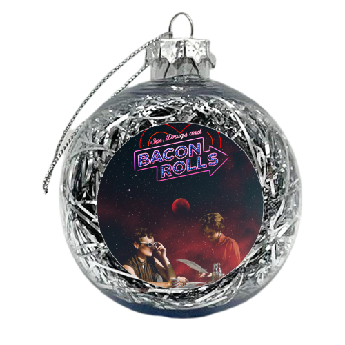 Sex, drugs and bacon rolls - xmas bauble by OhMC! Designs