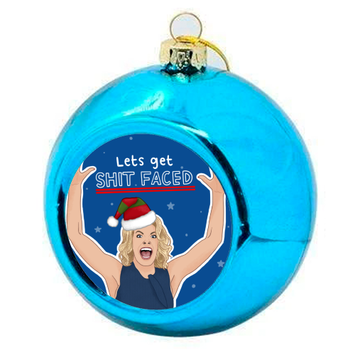 Sh*t faced - colourful christmas bauble by Loren Grosvenor