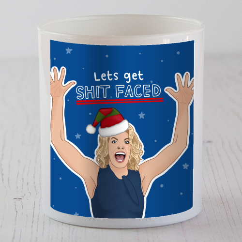 Sh*t faced - scented candle by Loren Grosvenor